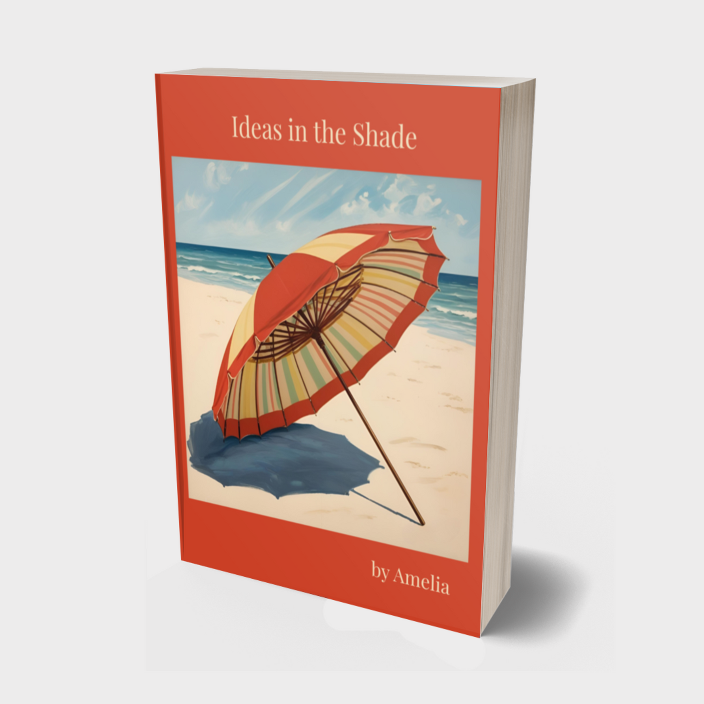 Ideas in the Shade Softcover
