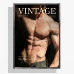 A framed vintage-style poster or magazine cover featuring a muscular male torso with the large word 'VINTAGE' at the top, shown against a light gray background.