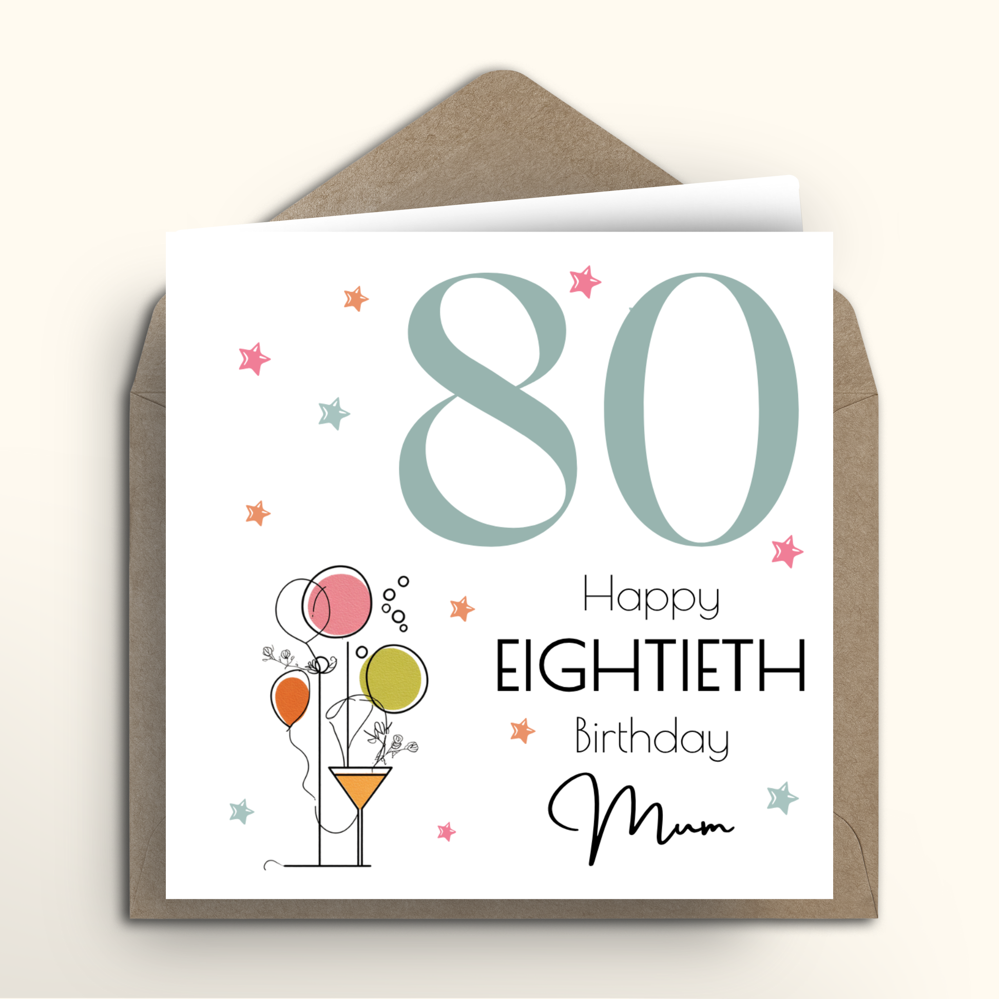 80th birthday card for Mum with colorful balloons and a brown envelope.