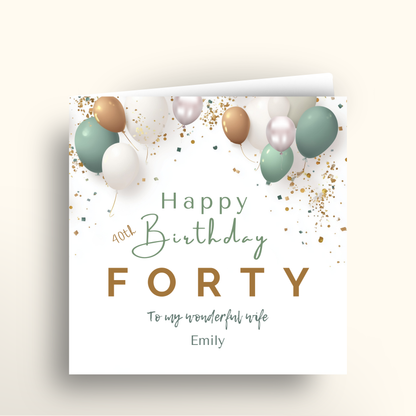 Happy Birthday Forty card with balloons and personalized text on a white background