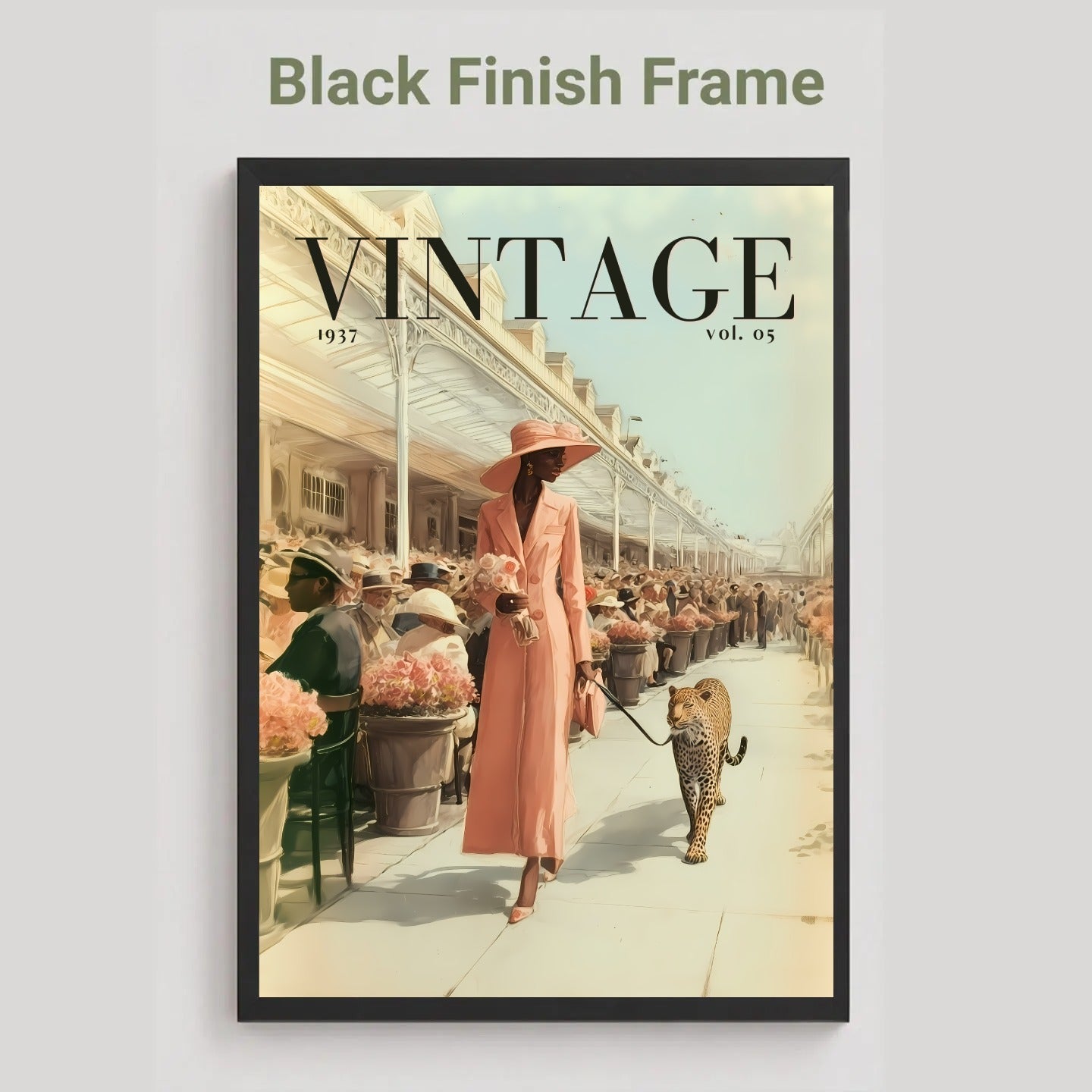 A framed vintage-style poster or magazine cover art hanging against a light gray wall. The artwork shows a woman in a long pink dress and hat walking with a leopard on a sidewalk, with large 'VINTAGE' text at the top and the text 'Black Finish Frame' above the frame.