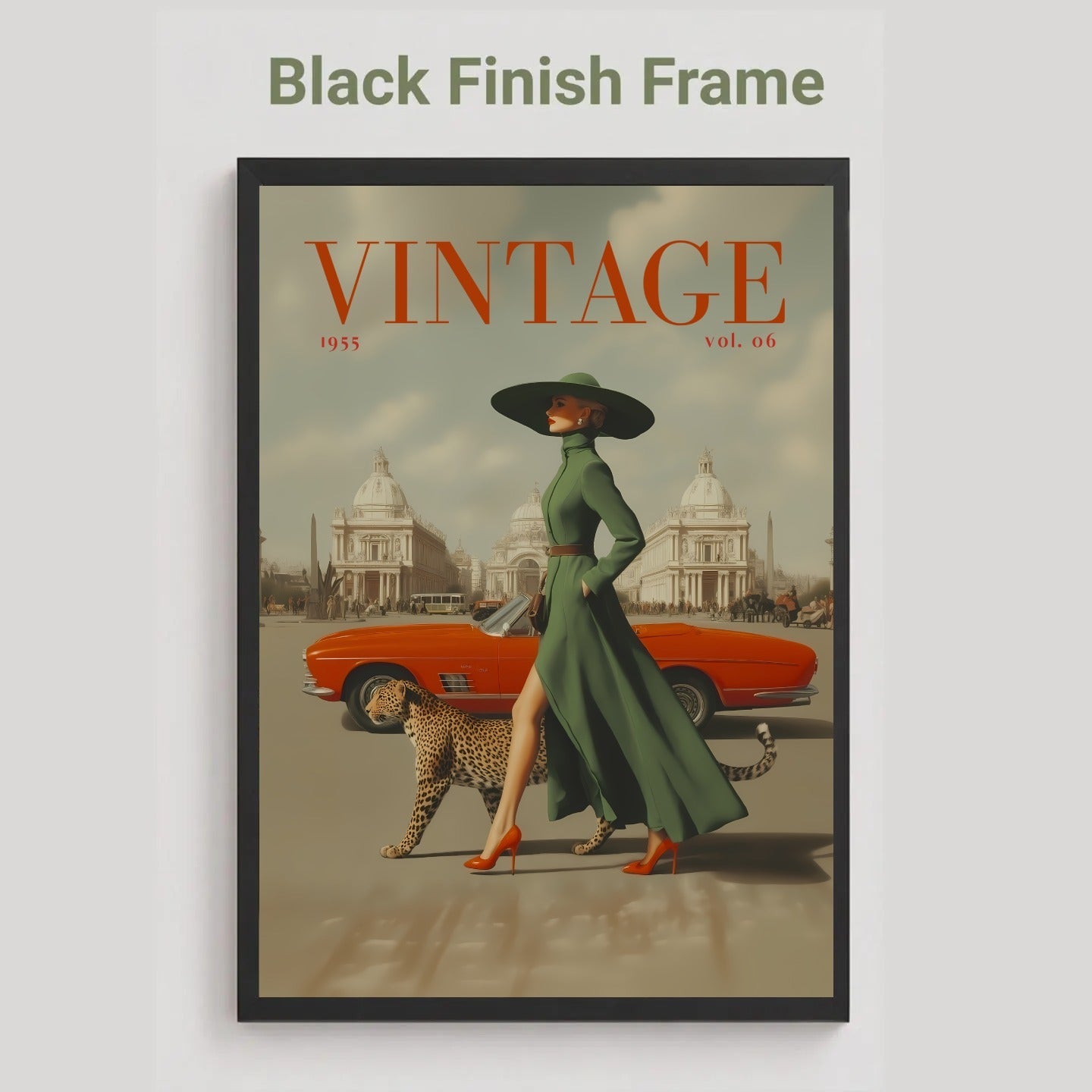 A framed vintage-style poster print with the text 'Black Finish Frame' above it. The artwork shows a woman in a long green dress and wide black hat walking beside a red convertible car and a leopard, with domed buildings in the background.