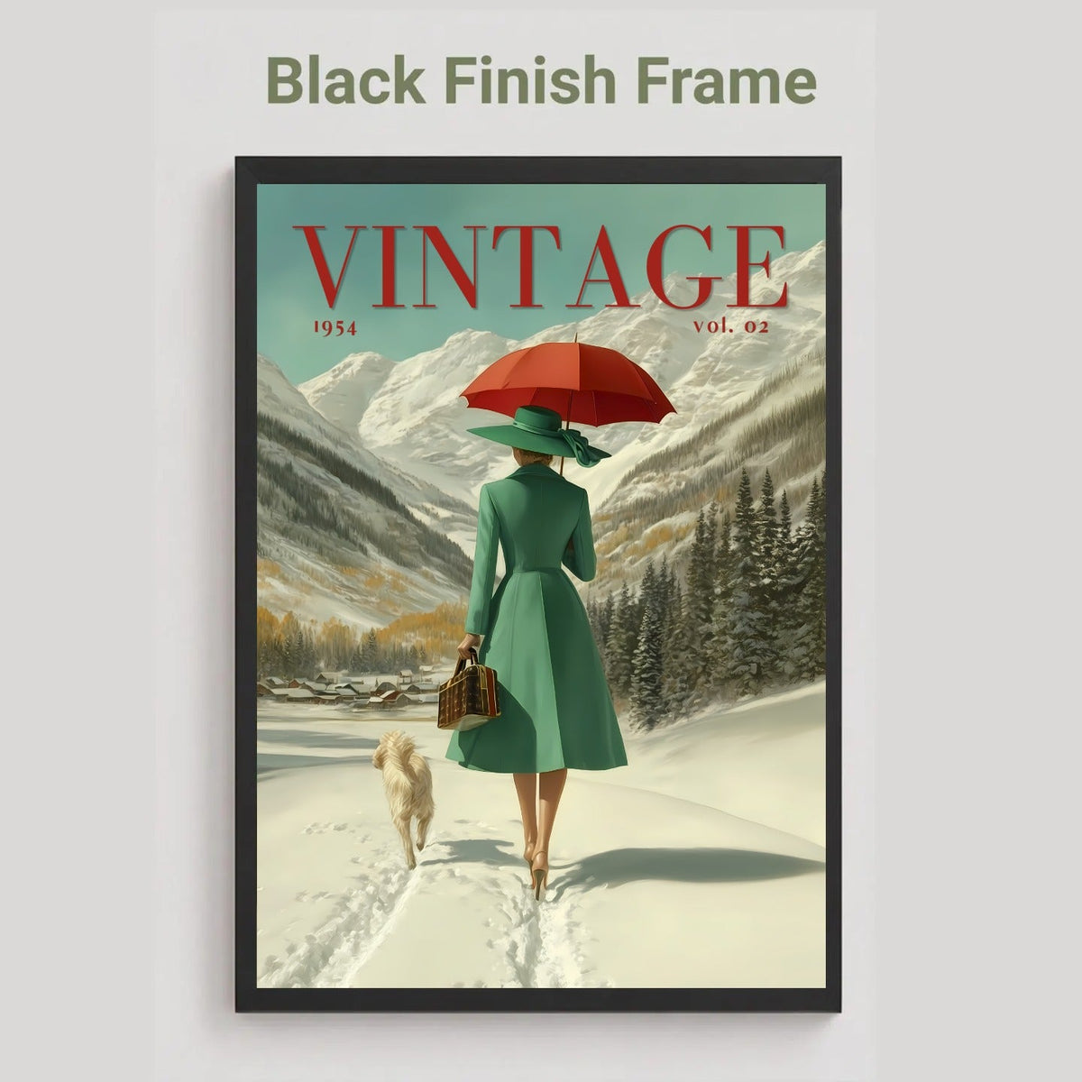 A framed vintage-style poster print hangs against a light gray wall. The artwork shows a woman in a green coat walking through snow with a red umbrella and dog, with the word 'VINTAGE' across the top.