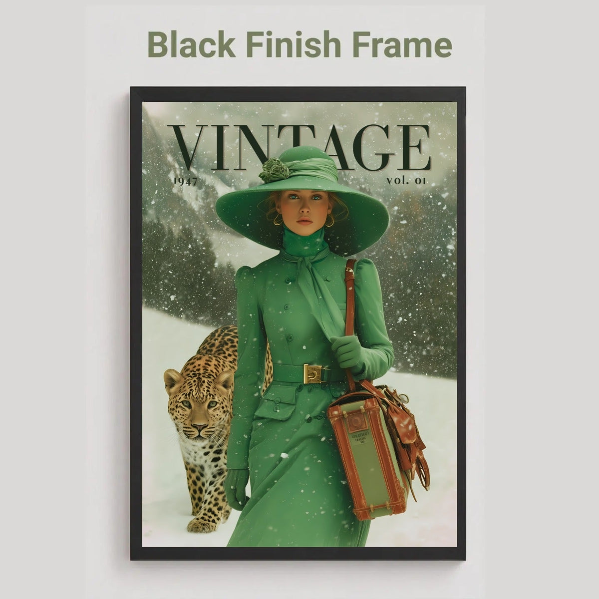 A framed vintage-style magazine cover art print with the text 'Black Finish Frame' above it. The artwork shows a woman in a green hat and coat standing in snow with a leopard beside her, holding a brown bag.
