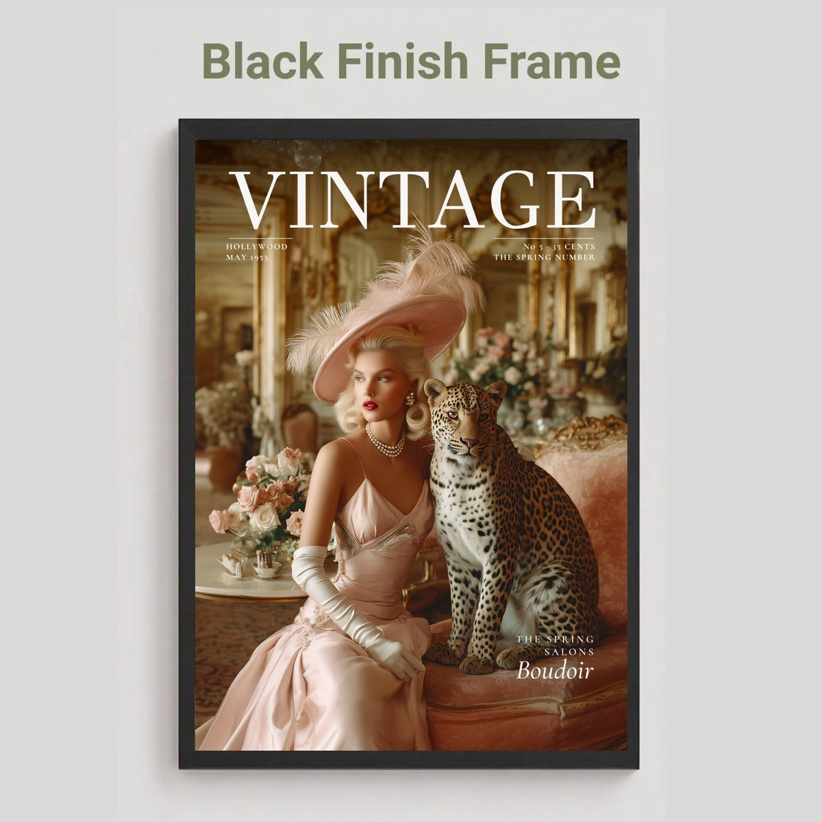 A framed art print featuring a vintage Vogue cover with a woman in a pink gown and hat next to a leopard, displayed on a light gray background with the text 'Black Finish Frame' above it.