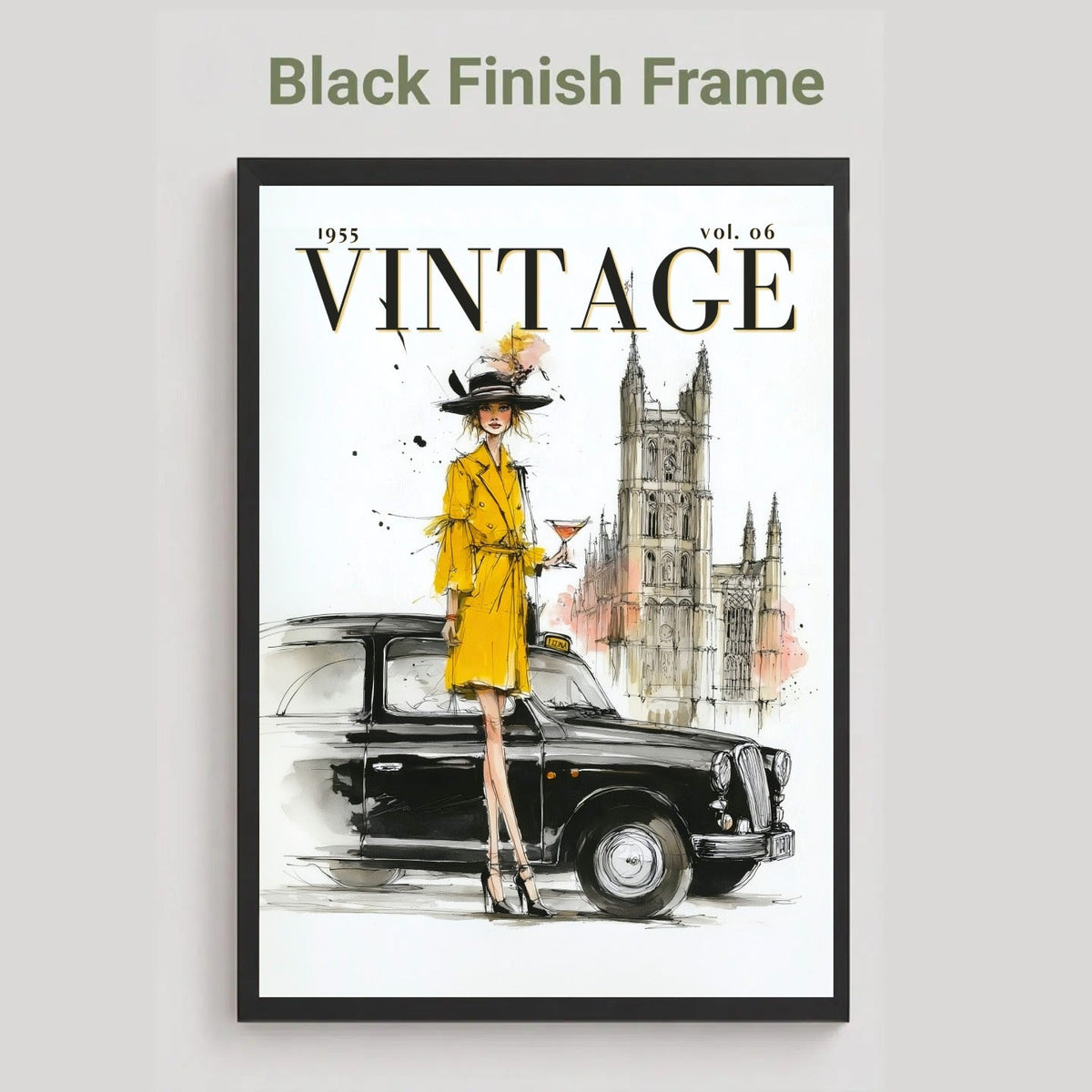 A framed vintage-style art print featuring the word VINTAGE, a woman in a yellow outfit beside a black car, and a tower in the background, shown with a black finish frame on a light gray wall. Text above reads 'Black Finish Frame'.