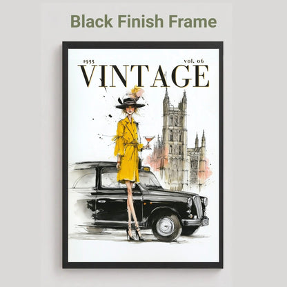 A framed vintage-style art print featuring the word VINTAGE, a woman in a yellow outfit beside a black car, and a tower in the background, shown with a black finish frame on a light gray wall. Text above reads 'Black Finish Frame'.