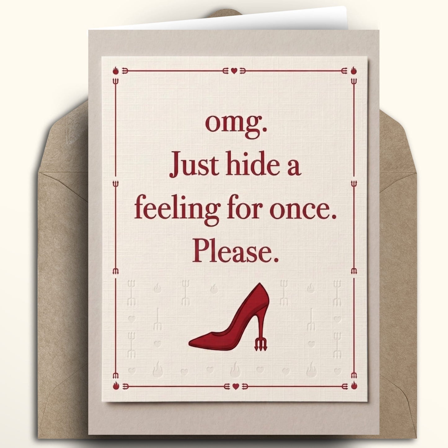 Devil Wears Prada 2 inspired  card featuring the famous phrase by Emily and a red high heel stiletto shoe with a pitchfork heel on a cream background with a red border.