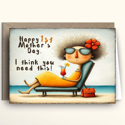 Funny Mother’s Day greeting card illustration of a stylish mum in sunglasses lounging on a beach chair holding a cocktail, with “Happy Mother’s Day” text.
