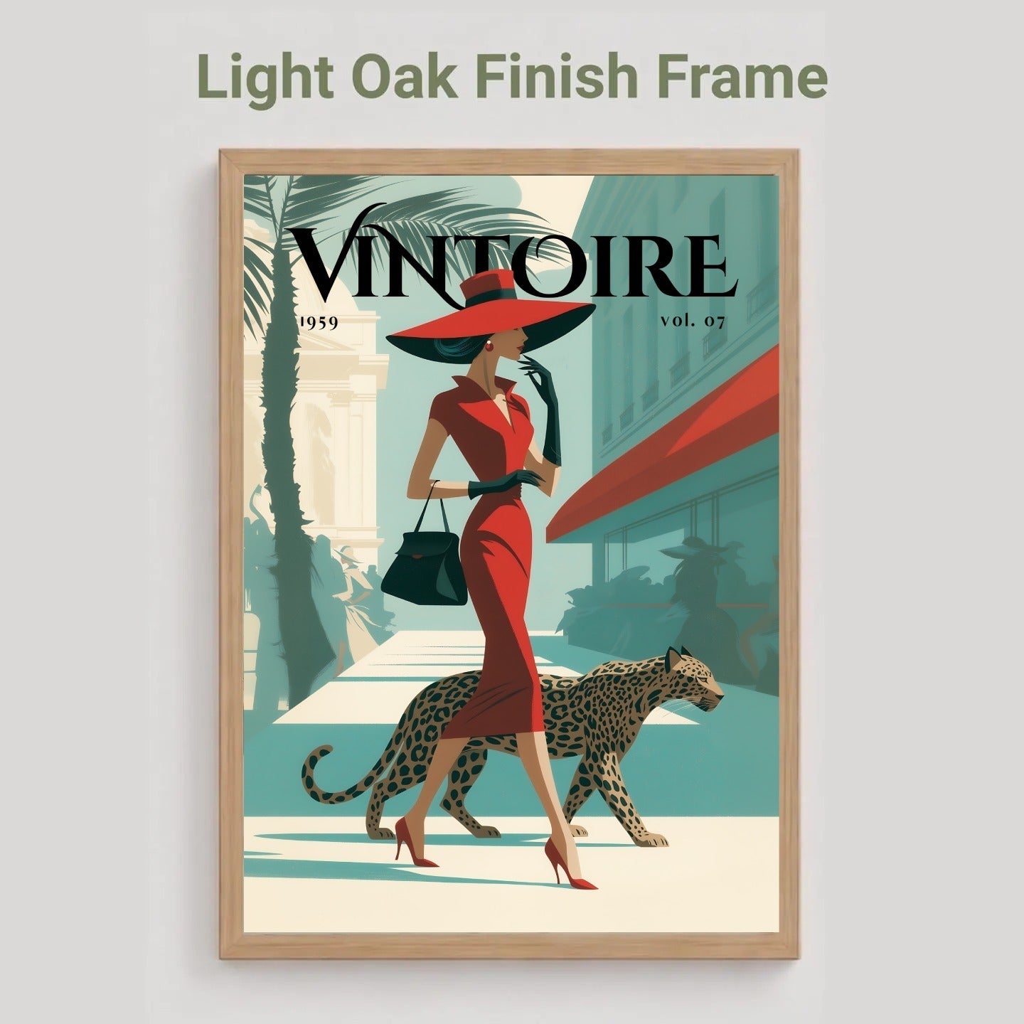 A framed art print featuring a vintage-style Vintore magazine cover illustration with a woman in a red dress and hat walking a leopard, shown against a light gray background with the text 'Light Oak Finish Frame' above it.
