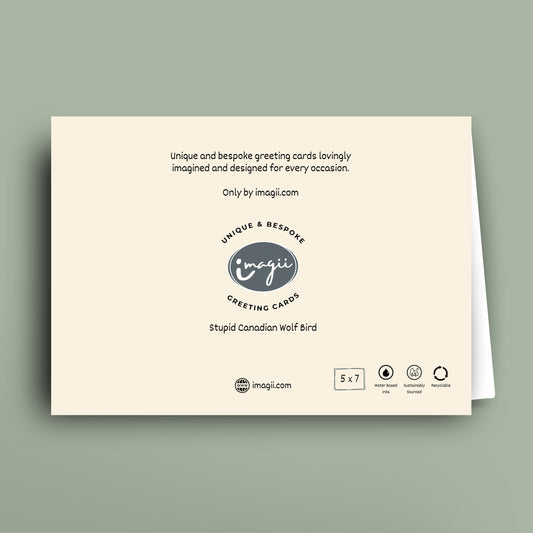 Stupid Canadian Wolf Bird