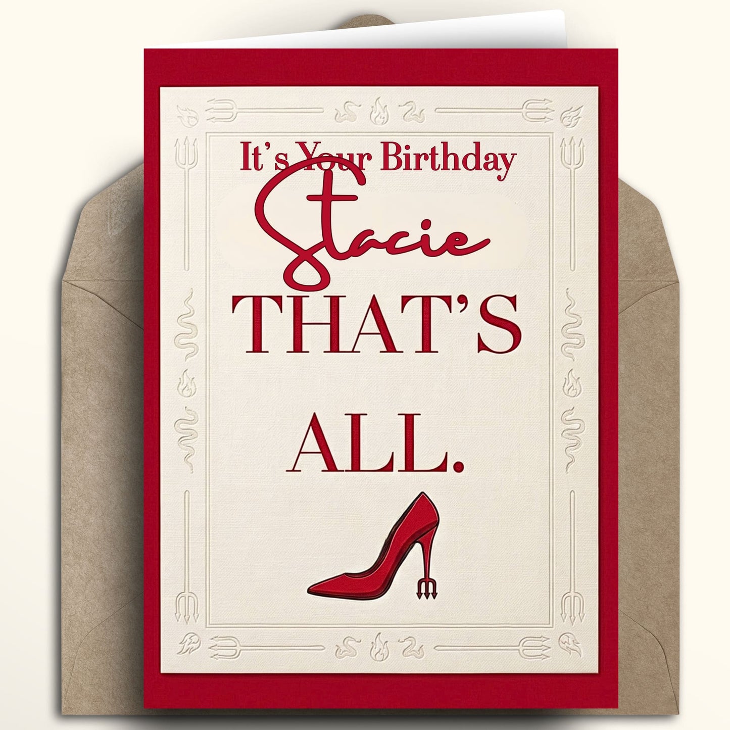 Personalized Devil Wears Prada inspired birthday card featuring the phrase That's All, a custom name, and a red high heel stiletto shoe with a pitchfork heel on a cream background with a red border.