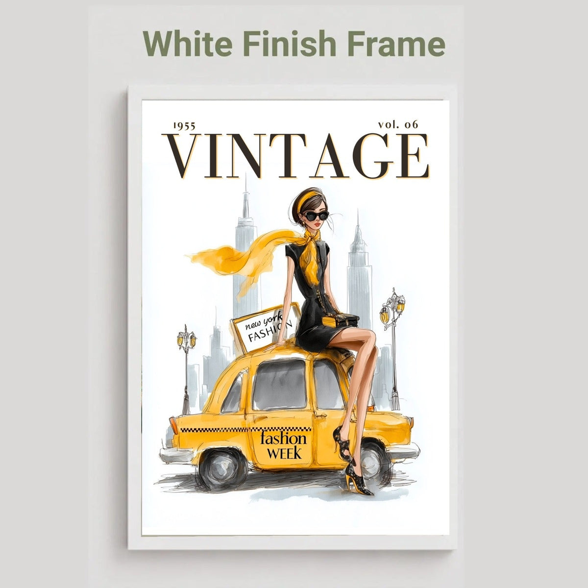 A vintage-style illustrated poster or magazine cover mockup with the title VINTAGE, showing a woman in a black and yellow outfit sitting on a yellow cab against a city skyline. The image includes the text 'White Finish Frame' above the framed print on a light gray background.