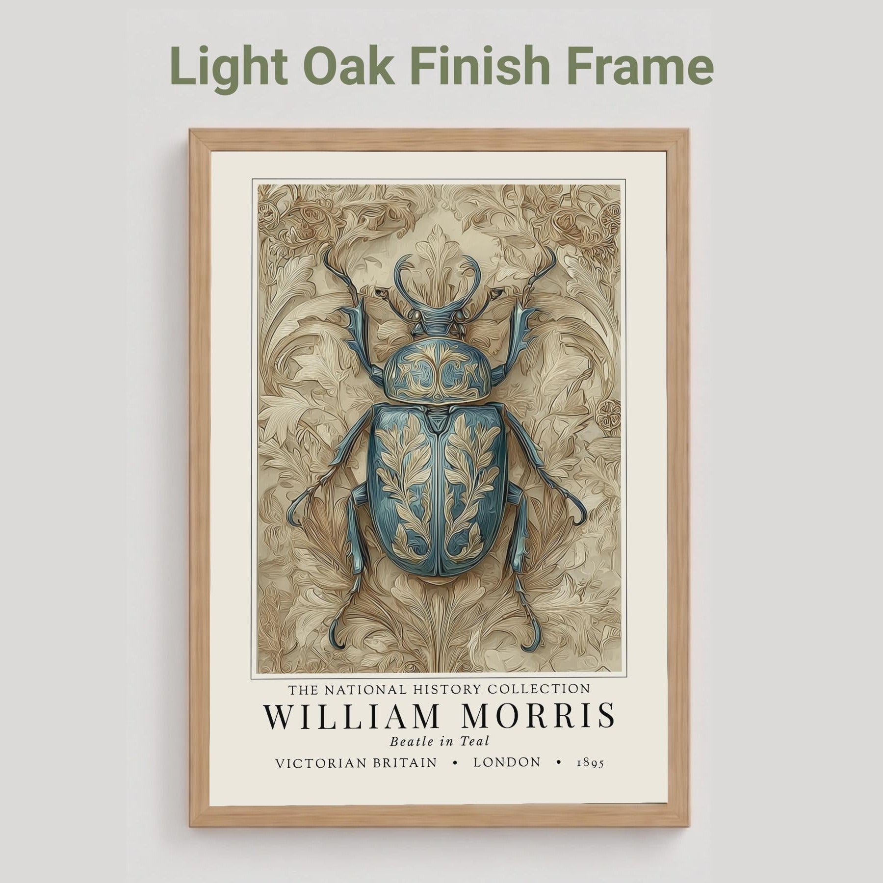 Light oak framed artwork of a beetle with 'Light Oak Finish Frame' text above.William Morris teal beetle exhibition print in a black frame on a cream painted wall, victorian insect art poster