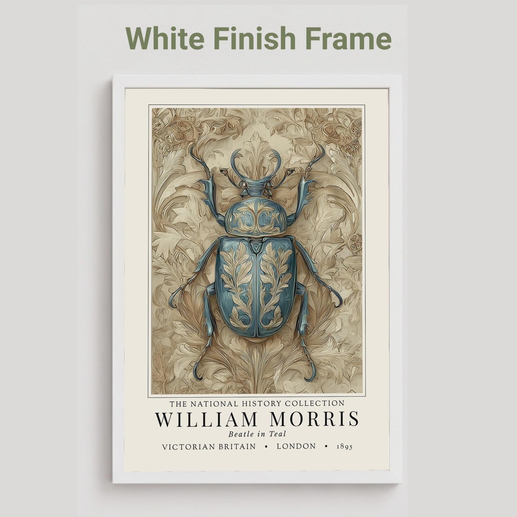 white framed artwork of a detailed beetle illustration with 'White Finish Frame' text above. William Morris teal beetle exhibition print in a black frame on a cream painted wall, victorian insect art poster